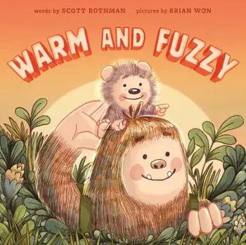 Warm and Fuzzy, Hardback/Brian Won