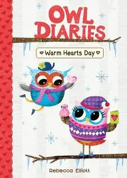 Warm Hearts Day: #5, Library Binding/Rebecca Elliott
