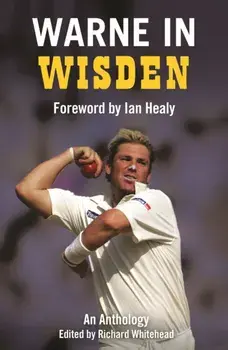 Warne in Wisden. An Anthology, Hardback/***