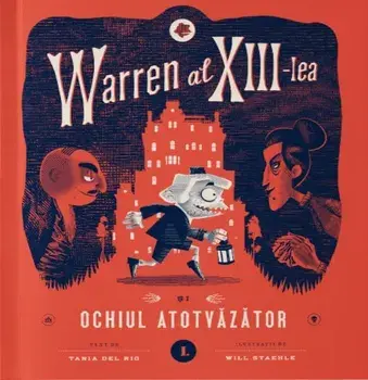 Warren al XIII-lea si Ochiul Atotvazator/Tania del Rio