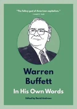 Warren Buffett: In His Own Words, Paperback/David Andrews