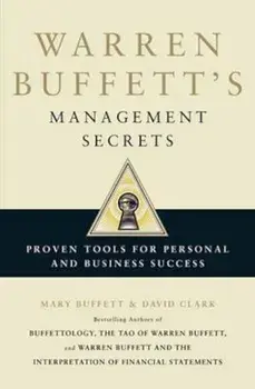 Warren Buffett's Management Secrets, Paperback/Mary Buffett