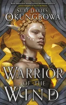 Warrior of the Wind, Paperback/Suyi Davies Okungbowa