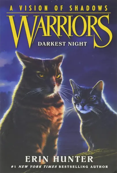 Warriors: A Vision of Shadows, Vol. 4: Darkest Night | Erin Hunter