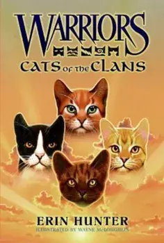 Warriors: Cats of the Clans, Hardcover/Erin Hunter