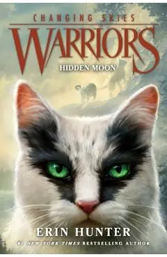 Warriors: Changing Skies #2: Hidden Moon - Erin Hunter