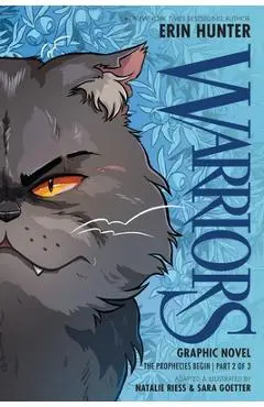Warriors Graphic Novel: The Prophecies Begin #2 - Erin Hunter
