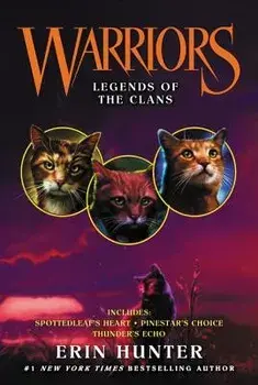 Warriors: Legends of the Clans, Paperback/Erin Hunter