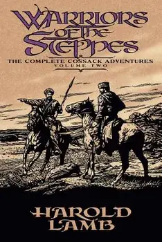 Warriors of the Steppes, Paperback/Harold Lamb