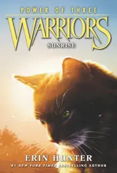 Warriors: Power of Three '6: Sunrise, Paperback/Erin Hunter