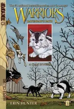 Warriors: Ravenpaw's Path '2: A Clan in Need, Paperback/Erin Hunter