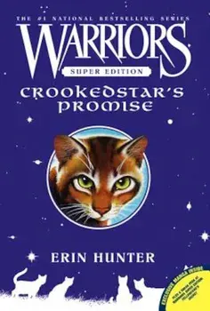 Warriors Super Edition: Crookedstar's Promise, Paperback/Erin Hunter