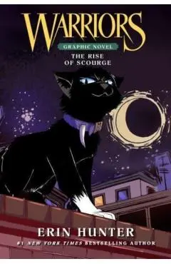 Warriors: The Rise of Scourge - Erin Hunter