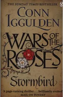 Wars of the Roses: Stormbird - Conn Iggulden