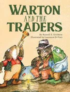 Warton and the Traders 50th Anniversary Edition, Hardback/Russell Erickson