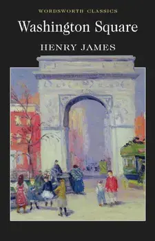 Washington Square/Henry James