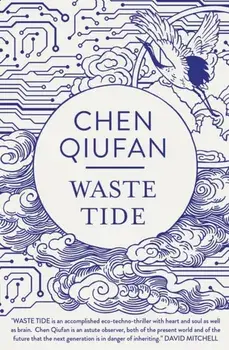 Waste Tide, Paperback/Chen Qiufan