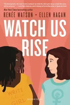 Watch Us Rise, Paperback/Rene Watson