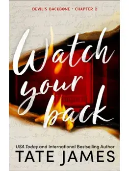 Watch Your Back, Paperback/Tate James