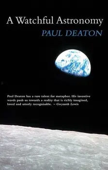 Watchful Astronomy, Paperback/Paul Deaton