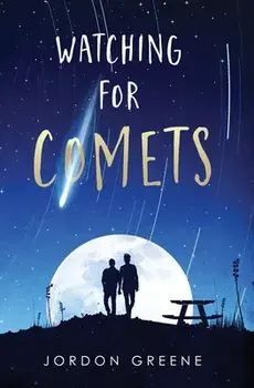 Watching for Comets, Paperback/Jordon Greene