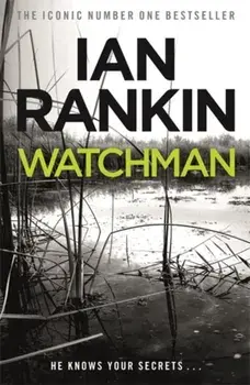 Watchman, Paperback/Ian Rankin