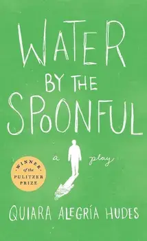 Water by the Spoonful (Revised Tcg Edition), Paperback/Quiara Alegr Hudes