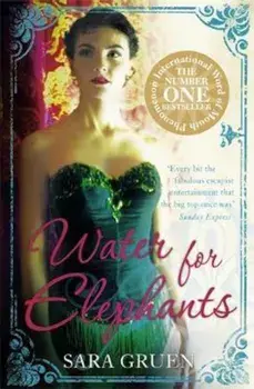 Water for Elephants, Paperback/Sara Gruen