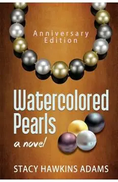 Watercolored Pearls - Stacy Hawkins Adams