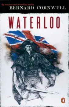 Waterloo, Paperback/Bernard Cornwell
