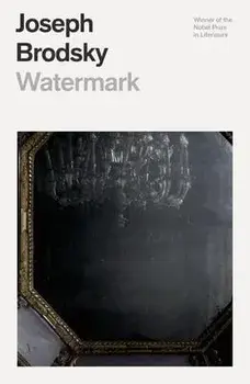 Watermark, Paperback/Joseph Brodsky