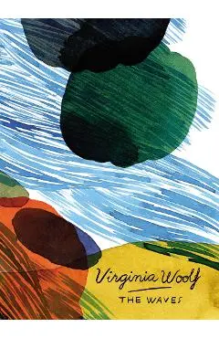 Waves (Vintage Classics Woolf Series) - Virginia Woolf