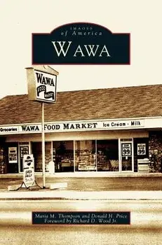 Wawa, Hardcover/Maria M. Thompson
