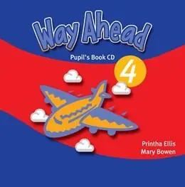 Way Ahead 4 Teacher's Book CD | Mary Bowen, Printha Ellis