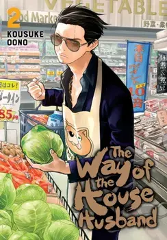 Way of the Househusband, Vol. 2, Paperback/Kousuke Oono