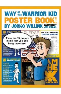 Way of the Warrior Kid: Poster Book! - Jocko Willink