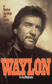 Waylon: Autobiography, Hardcover/Waylon Jennings