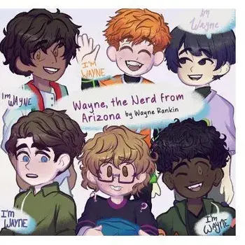 Wayne, the Nerd from Arizona, Paperback/Wayne Rankin