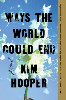 Ways the World Could End, Paperback/***