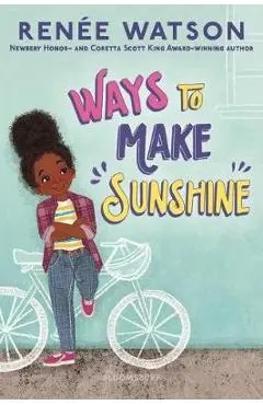 Ways to Make Sunshine - Ren�e Watson