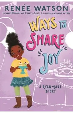 Ways to Share Joy - Renée Watson