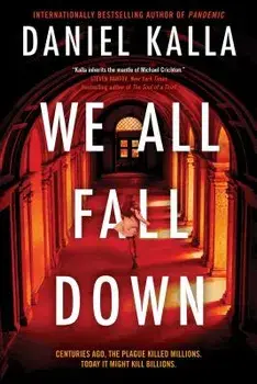 We All Fall Down, Paperback/Daniel Kalla