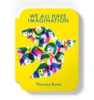 We all have imagination, Hardback/Thereza Rowe