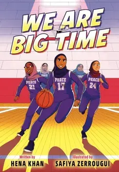We Are Big Time. (A Graphic Novel), Hardback/Safiya Zerrougui