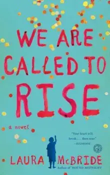 We Are Called to Rise, Paperback/Laura McBride