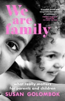 We Are Family. B-format, Paperback/Susan Golombok