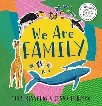 We Are Family, Paperback/Lucy Reynolds