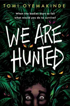 We Are Hunted, Paperback/Tomi Oyemakinde