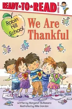 We Are Thankful, Paperback/Margaret McNamara
