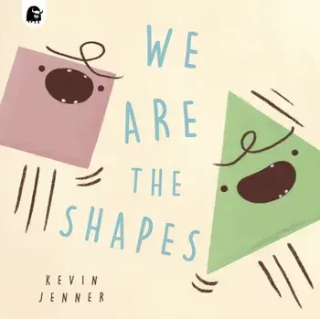 We Are the Shapes, Paperback/Kevin Jenner